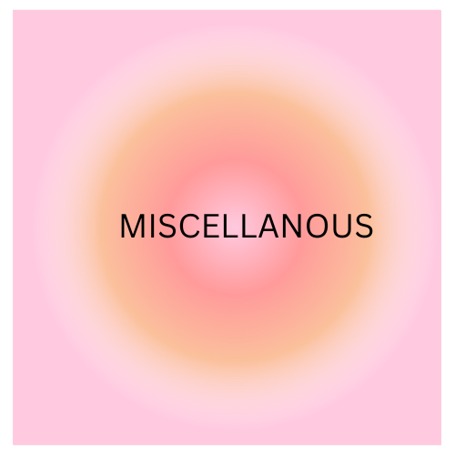 MISCELLANEOUS